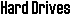 Click here for details about Hard Drives